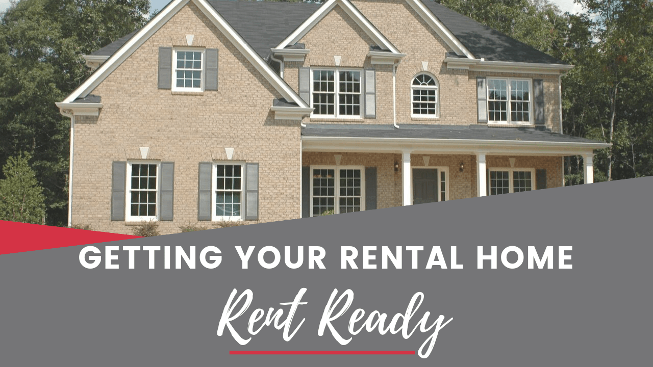 Best Practices on Getting Your Brentwood Rental Home Rent Ready - Article Banner