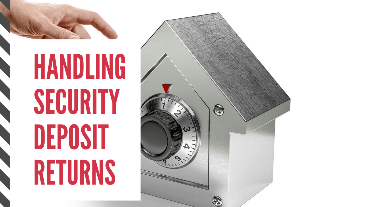 Handling Security Deposit Returns | A Brentwood Landlords How-To Guide - Article Banner