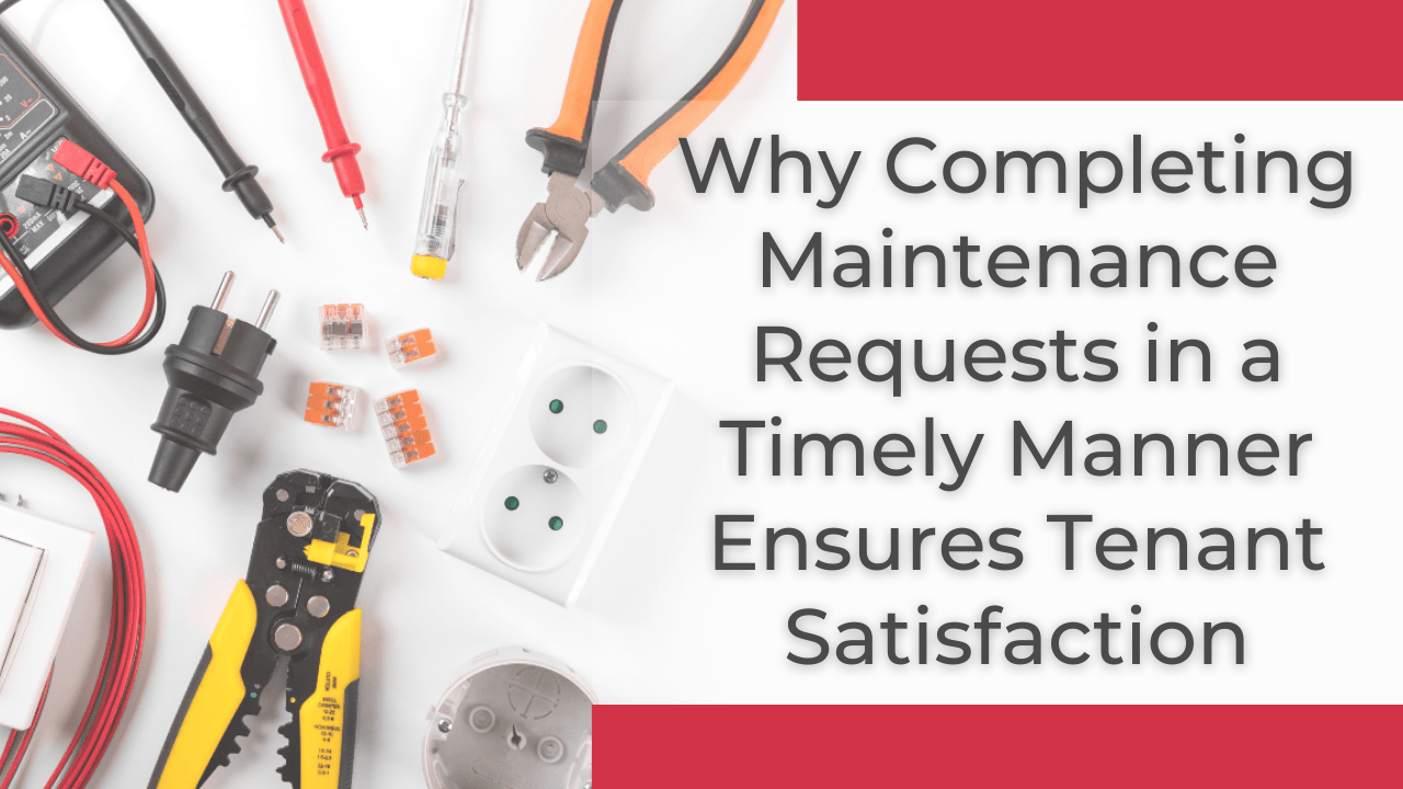 Completing Maintenance Requests in a Timely Manner - Article Banner