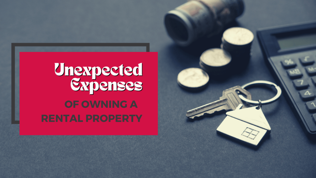 Unexpected Expenses of Owning a Brentwood Rental Property - Article Banner